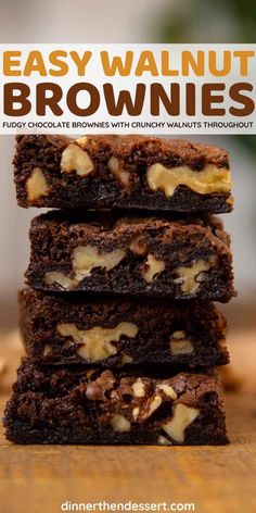 chocolate brownies stacked on top of each other with walnuts in the middle and text overlay that reads easy walnut brownies