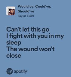 Mary Macdonald Would've Could've Should've Lyrics Taylor Swift, Would’ve Could’ve Should’ve Taylor Swift Lyrics, Would’ve Could’ve Should’ve Lyrics, Wouldve Couldve Shouldve Aesthetic, Would've Could've Should've Lyrics, Wouldve Couldve Shouldve, Would've Could've Should've, Villain Arc, Mary Macdonald