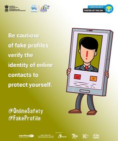 a man holding up a poster with the caption be cautious of fake profiles very the identity of online contacts to protect yourself