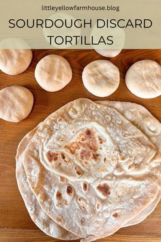 homemade flour tortillas on a wooden table with text overlay