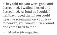 a poem written in black and white that reads, they told me you were gone and i