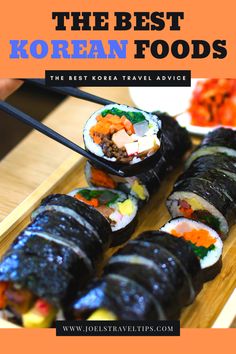 the best korean foods for travel in japan and korea with text overlay that reads,'the best korean foods '