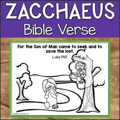 the zacchaus bible verse for children to read and color with pictures on it