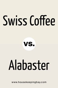 the words swiss coffee versus alfaster are in black and white letters on a beige background