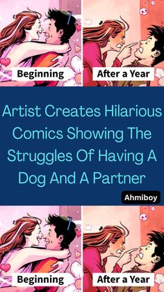 comics showing the stages of having a dog and a partner, with text that reads artist creates