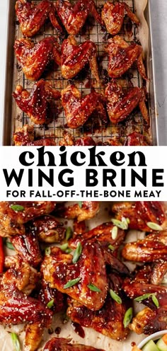 chicken wings with bbq sauce on top and the words chicken wing brine for fall off the bone meat