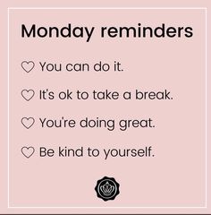 a pink poster with the words monday reminders