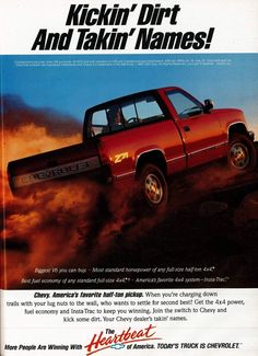 an advertisement for a truck with the words kickin'dirt and takin'names