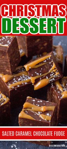 christmas dessert salted caramel chocolate fudge