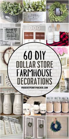 dollar store farmhouse decor collage with text overlay that reads, 60 diy dollar store