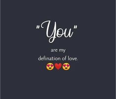 two emoticions with the words you are my determination of love