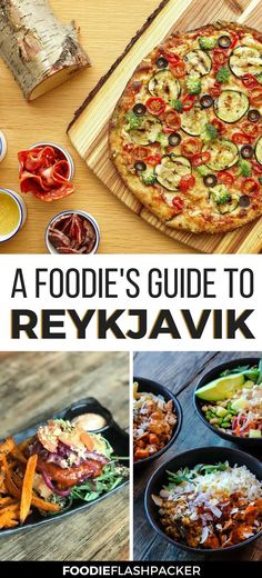 the cover of a foodie's guide to reykjawkk, with pictures of different foods