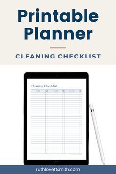 the printable planner for cleaning checklist is shown on top of a tablet with a pen