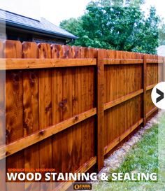 wood staining and sealing on a fence