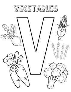 Letter V, VEGETABLES. Images: radish, carrots, corn, broccoli, asparagus. Alphabet Coloring Sheets Free Printable, Alphabet Coloring Book Free Printables, Alphabet Colouring In Free Printable, Coloring Sheets Free Printable, Free Alphabet Coloring Pages, Abc Coloring Book, Free Printable Alphabet, Printables For Kids