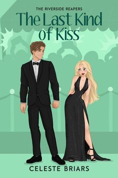 the last kind of kiss by celesie blairs, illustrated in color