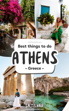 the best things to do in athen's greece collage with images of ancient buildings and people