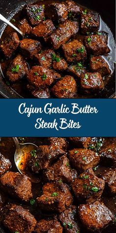 two pictures of cooked meat in a skillet with the words cajun garlic butter steak bites