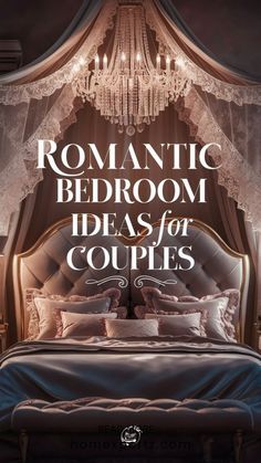 romantic bedroom decor ideas for couples that are easy to do at home and can be done in less than one hour