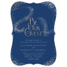 the be our guest card is shown with gold glitters on blue and white paper