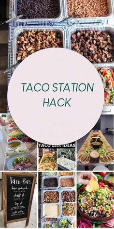 the taco station has many different types of food