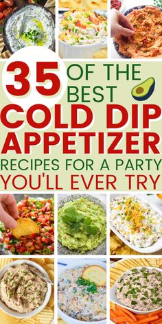 various images of cold dips for party appetizers Cold Chip Dip Recipes, Cold Dip Recipes For Parties, Cold Dips For Party Appetizers, Dips For Party Appetizers, Party Appetizers Easy Crowd Pleasers, Cold Party Appetizers, Recipes For Parties, Cold Dip, Chip Dip Recipes