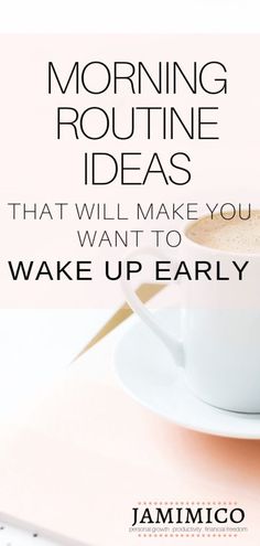 Morning Routine Ideas That Will Make You Want to Wake Up Early Morning Routine For Women, Wake Up Early Morning, Early Morning Routine, Morning Routine Tips, Selamat Hari Valentine, Morning Ideas, Daily Cleaning Schedule, Morning Routine Ideas, Daily Routine Schedule