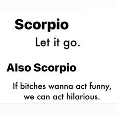 Zodiac Mind Scorpio, Scorpio Funny, Zodiac Quotes Scorpio, Astrology Scorpio, Scorpio Traits, Zodiac Signs Chart, Scorpio Love, Scorpio Zodiac Facts, Scorpio Quotes