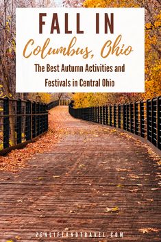 fall in columbuss, ohio the best autumn activities and festivals in central ohia