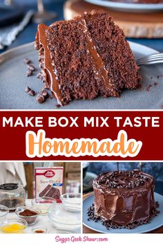 chocolate cake with frosting on top and the words, make box mix taste homemade