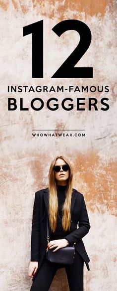 The best fashion bloggers to follow on Instagram Business Thoughts, Fashion Blogger Instagram, Business Knowledge, Fashion Blogging, Instagram Famous, Blogging Inspiration, Fashion Blogs, Blogger Tips, Blogger Fashion