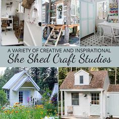 there are pictures of small houses made out of wood and white paint, with text overlay that reads a variety of creative and inspirational she shed craft studios