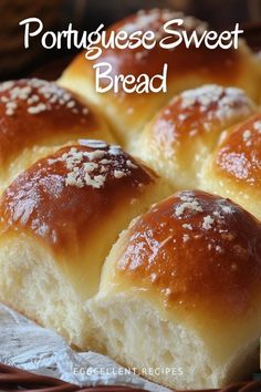 some bread is sitting in a basket with the words portuguese sweet bread on it's side