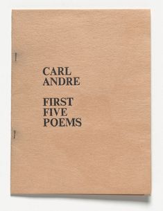 an old book with the title carl andre first five poem