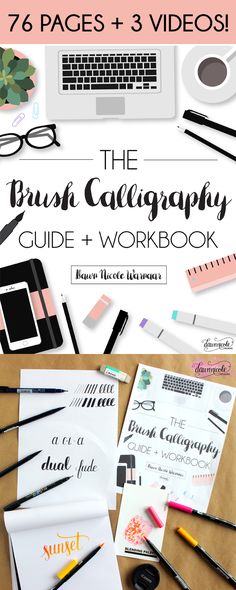 the brush calligraphy guide and workbook is shown with pens, pencils, markers,