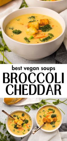 broccoli cheddar soup in two white bowls with text overlay that reads best vegan soups broccoli cheddar