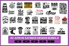 the 30 apron sayings design bundle is shown in black and white, with purple background