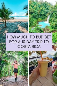 how much to budget for a 10 - day trip to costa rica? click here