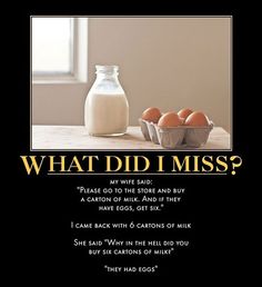 an image of eggs and milk on a table with the caption what did i miss?