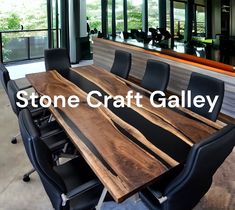 a large wooden table with black leather chairs in front of it and the words stone craft gallery above it