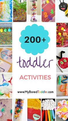 a collage of toddler activities with the words, 100 + toddler activities