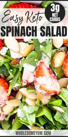 spinach salad with strawberries and almonds on top in a white bowl text reads easy keto spinach salad