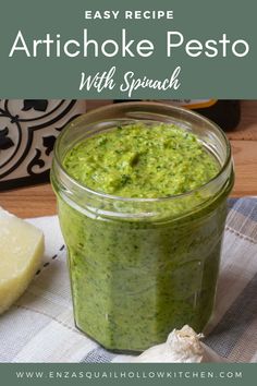 an easy recipe for artichoke pesto with spinach in a glass jar