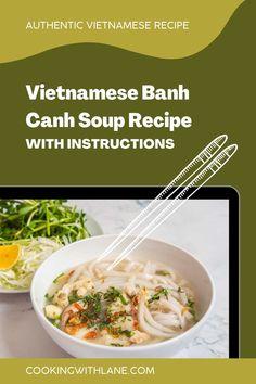 vietnamese banh canh soup recipe with instructions