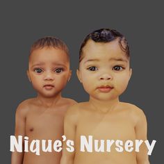 two baby dolls with the words nique's nursery on them and an image of their faces