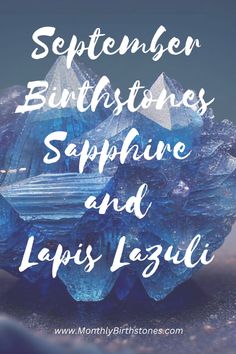 There are two birthstones for September - Sapphire and Lapis Lazuli. Blue Sapphire is the official birthstone and Lapis is the alternative. Follow the pin to discover more about these stunning deep blue gemstones... September Stone, September Meaning, Lapiz Lazuli Jewelry, September Birthstone Color, 65th Wedding Anniversary, Mountain Crystal, 45th Wedding Anniversary, Fancy Sapphire