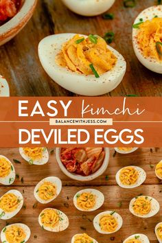 deviled eggs on a wooden table with text overlay that reads easy kimchi deviled eggs