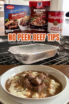 This is a 3 photo collage showing pictures for the oven method. The top photo shows some of the ingredients - the soups and the gravy mix. The middle photo shows a 9x13 pan covered with foil ready to bake. The bottom photo shows the beef tips and gravy served over mashed potatoes in a round white bowl. Beef Tips Slow Cooker, No Peek Beef, No Peek Beef Tips, Beef Tips And Rice, No Peek, Beef Tip Recipes, Beef Tips And Gravy, Onion Soup Recipes