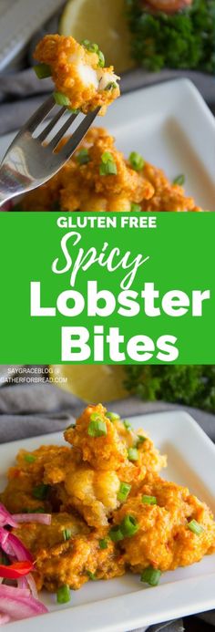 a close up of a plate of food with a fork and text overlay that reads gluten free spicy lobster bites