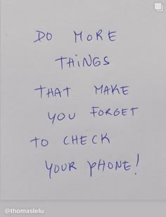 a note written to someone about things that make you forget to check your phone